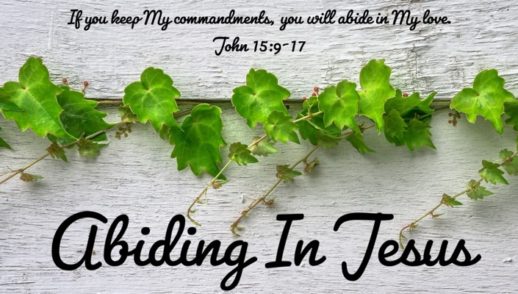 Abiding In Jesus (05/09/2021)